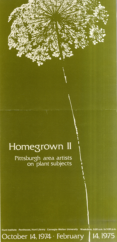 <p>Promotional poster for <em>Homegrown II: Pittsburgh Area Artists on Plant Subjects</em> (1974).</p>